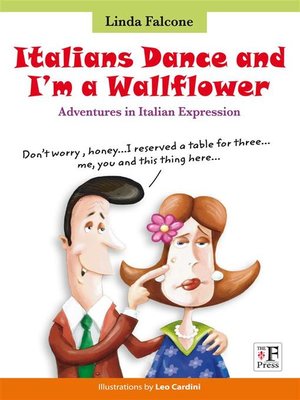 cover image of Italians Dance and I'm a Wallflower